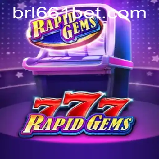 Unveiling RapidGems777: The Game-Changing Experience from 661bet.COM